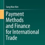 خرید و دانلود نسخه کامل کتاب Payment Methods and Finance for International Trade