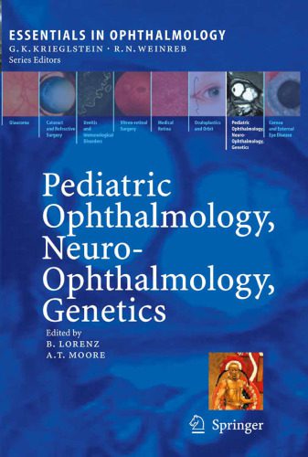 خرید و دانلود نسخه کامل کتاب Pediatric Ophthalmology, Neuro-Ophthalmology, Genetics Essentials in Ophthalmology_68e72d2d0441f.jpeg خرید و دانلود نسخه کامل کتاب Pediatric Ophthalmology, Neuro-Ophthalmology, Genetics Essentials in Ophthalmology
