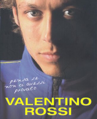 خرید و دانلود نسخه کامل کتاب Pensa se non ci avessi provato. Valentino Rossi: L’autobiografia