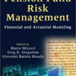 خرید و دانلود نسخه کامل کتاب Pension Fund Risk Management: Financial and Actuarial Modeling
