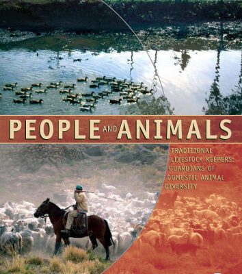 خرید و دانلود نسخه کامل کتاب People and Animals. Traditional Livestock Keepers: Guardians of Domestic Animal Diversity (Fao Animal Production and Health Paper)