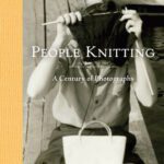 خرید و دانلود نسخه کامل کتاب People Knitting: A Century of Photographs