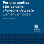 خرید و دانلود نسخه کامل کتاب Per una poetica storica delle chansons de geste : elementi e modelli
