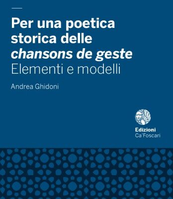خرید و دانلود نسخه کامل کتاب Per una poetica storica delle chansons de geste : elementi e modelli