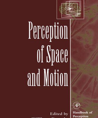 خرید و دانلود نسخه کامل کتاب Perception of Space and Motion (Handbook of Perception and Cognition)
