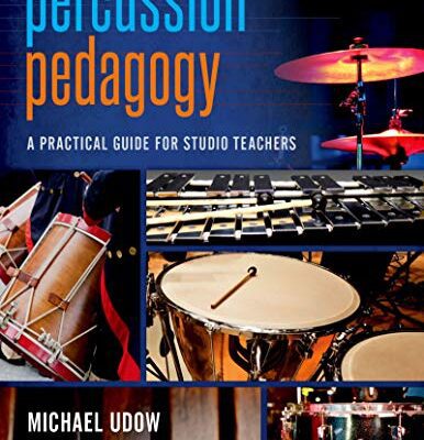 خرید و دانلود نسخه کامل کتاب Percussion Pedagogy – Original PDF