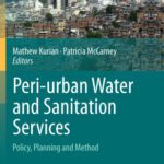 خرید و دانلود نسخه کامل کتاب Peri-urban Water and Sanitation Services: Policy, Planning and Method