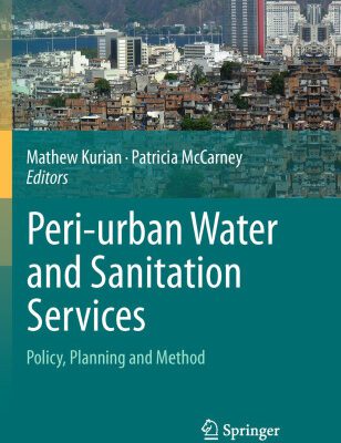 خرید و دانلود نسخه کامل کتاب Peri-urban Water and Sanitation Services: Policy, Planning and Method