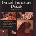 خرید و دانلود نسخه کامل کتاب Period Furniture Details – Complete Illustrated Guide