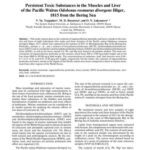 خرید و دانلود نسخه کامل کتاب Persistent Toxic Substances in the Muscles and Liver of the Pacific Walrus Odobenus rosmarus divergens Illiger, 1815 from the Bering Sea