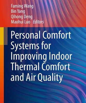 خرید و دانلود نسخه کامل کتاب Personal Comfort Systems for Improving Indoor Thermal Comfort and Air Quality