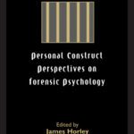 خرید و دانلود نسخه کامل کتاب Personal Construct Perspectives on Forensic Psychology