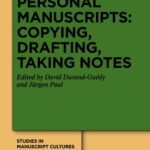 خرید و دانلود نسخه کامل کتاب Personal Manuscripts: Copying, Drafting, Taking Notes