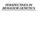 خرید و دانلود نسخه کامل کتاب Perspectives in Behavior Genetics