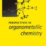 خرید و دانلود نسخه کامل کتاب Perspectives in Organometallic Chemistry
