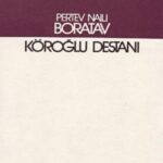 خرید و دانلود نسخه کامل کتاب Pertev. Köroğlu Destanı