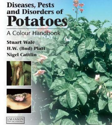 خرید و دانلود نسخه کامل کتاب Pests and Diseases of Potatoes: A Colour Handbook