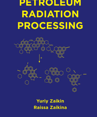 خرید و دانلود نسخه کامل کتاب Petroleum Radiation Processing