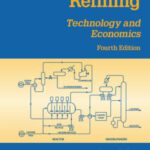 خرید و دانلود نسخه کامل کتاب petroleum refining-technology and economics