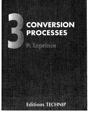 خرید و دانلود نسخه کامل کتاب PETROLEUM REFINING V.3: Conversion Processes (Publication IFP)