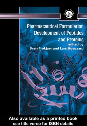 خرید و دانلود نسخه کامل کتاب Pharmaceutical Formulation Development of Peptides and Proteins (The Taylor & Francis Series in Pharmaceutical Sciences)_68e3a76b7b385.jpeg خرید و دانلود نسخه کامل کتاب Pharmaceutical Formulation Development of Peptides and Proteins (The Taylor & Francis Series in Pharmaceutical Sciences)