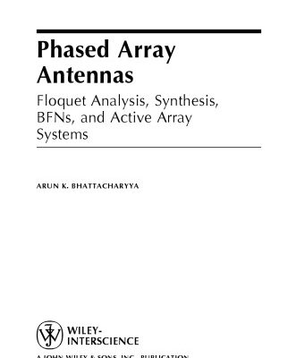 خرید و دانلود نسخه کامل کتاب Phased Array Antennas : Floquet Analysis, Synthesis, BFNs and Active Array Systems