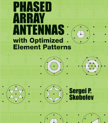 خرید و دانلود نسخه کامل کتاب Phased Array Antennas with Optimized Element Patterns