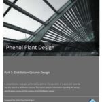 خرید و دانلود نسخه کامل کتاب Phenol Plant Design. Part 3. Distillation Column Design