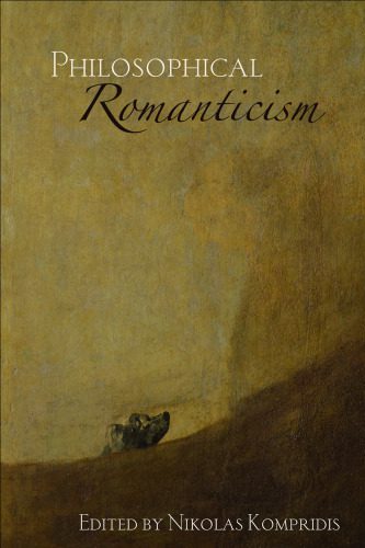 خرید و دانلود نسخه کامل کتاب Philosophical Romanticism_68eca74955682.jpeg خرید و دانلود نسخه کامل کتاب Philosophical Romanticism