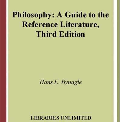 خرید و دانلود نسخه کامل کتاب Philosophy: A Guide to the Reference Literature Third Edition (Reference Sources in the Humanities)