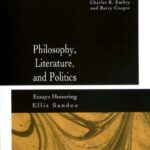 خرید و دانلود نسخه کامل کتاب Philosophy, Literature, and Politics: Essays Honoring Ellis Sandoz