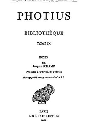 خرید و دانلود نسخه کامل کتاب Photius: Bibliothèque. Tome IX: index