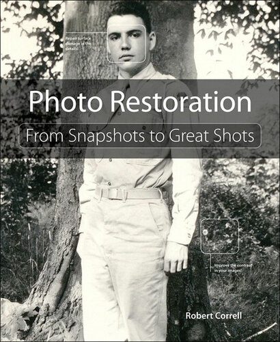خرید و دانلود نسخه کامل کتاب Photo Restoration: From Snapshots to Great Shots_68e05694da60d.jpeg خرید و دانلود نسخه کامل کتاب Photo Restoration: From Snapshots to Great Shots