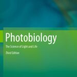 خرید و دانلود نسخه کامل کتاب Photobiology: The Science of Light and Life