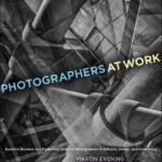 خرید و دانلود نسخه کامل کتاب Photographers at Work: Essential Business and Production Skills for Photographers in Editorial, Design, and Advertising