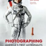 خرید و دانلود نسخه کامل کتاب Photographing America’s First Astronauts: Project Mercury Through the Lens of Bill Taub
