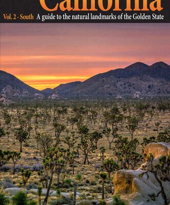 خرید و دانلود نسخه کامل کتاب Photographing California – Vol. 2: South: A Guide to the Natural Landmarks of the Golden State