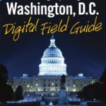 خرید و دانلود نسخه کامل کتاب Photographing Washington D.C. Digital Field Guide