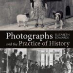 خرید و دانلود نسخه کامل کتاب Photographs and the Practice of History: A Short Primer
