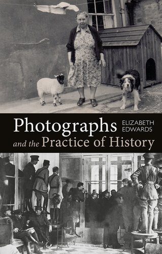 خرید و دانلود نسخه کامل کتاب Photographs and the Practice of History: A Short Primer_68e0399931cfe.jpeg خرید و دانلود نسخه کامل کتاب Photographs and the Practice of History: A Short Primer