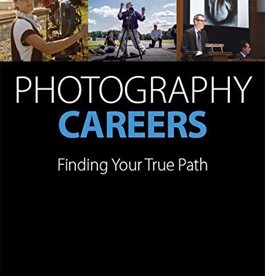 خرید و دانلود نسخه کامل کتاب Photography Careers: Finding Your True Path