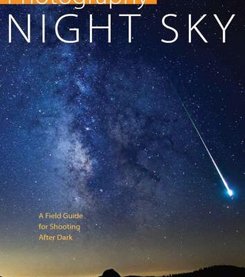 خرید و دانلود نسخه کامل کتاب Photography Night Sky. Guide for Shooting After Dark