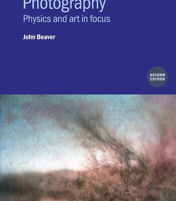 خرید و دانلود نسخه کامل کتاب Photography: Physics and art in focus