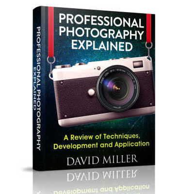 خرید و دانلود نسخه کامل کتاب Photography: Professional Photography Explained – Techniques, Development and Application