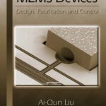 خرید و دانلود نسخه کامل کتاب Photonic MEMS Devices: Design, Fabrication and Control (Optical Science and Engineering)