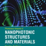 خرید و دانلود نسخه کامل کتاب Photonics, Nanophotonic Structures and Materials Volume 2