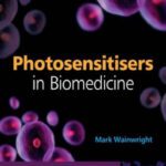 خرید و دانلود نسخه کامل کتاب Photosensitisers in Biomedicine
