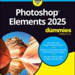 خرید و دانلود نسخه کامل کتاب Photoshop Elements 2025 For Dummies
