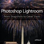 خرید و دانلود نسخه کامل کتاب Photoshop Lightroom: From Snapshots to Great Shots