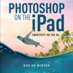 خرید و دانلود نسخه کامل کتاب Photoshop on the iPad